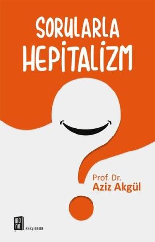 Sorularla Hepitalizm Tansu Özcan
