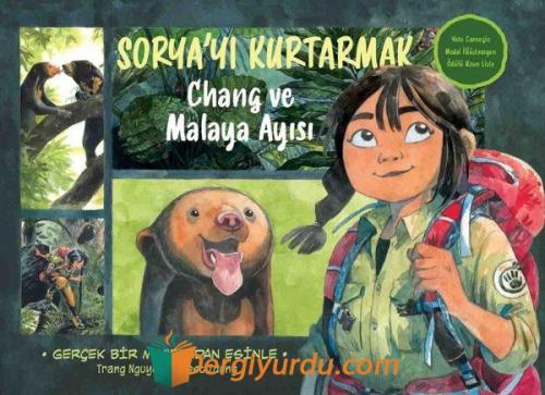 Sorya'yı Kurtarmak - Chang ve Malaya Ayısı Trang Nguyen