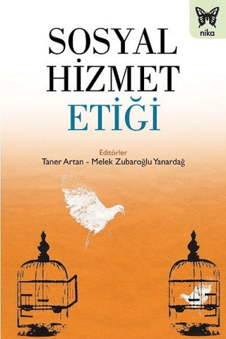 Sosyal Hizmet Etiği Melek Zubaroğlu Yanardağ