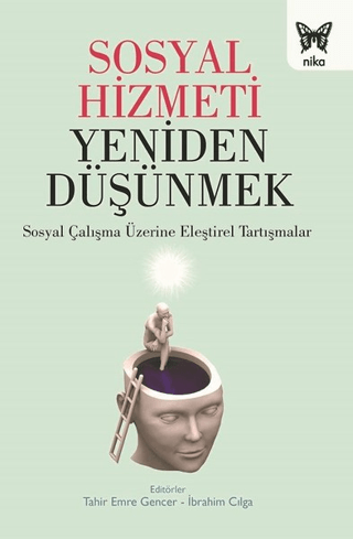 Sosyal Hizmeti Yeniden Düşünmek İbrahim Cılga