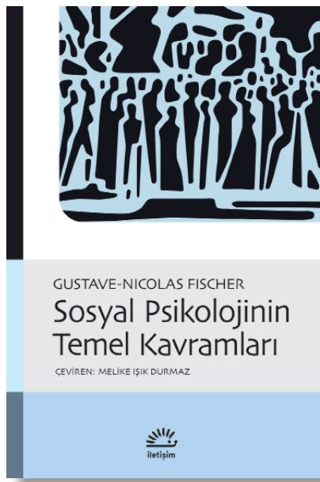 Sosyal Psikolojinin Temel Kavramları