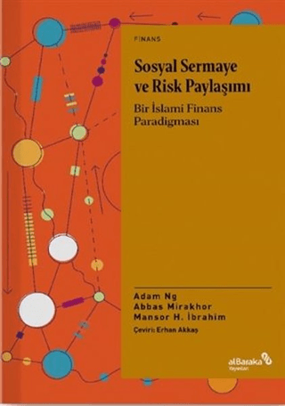 Sosyal Sermaye ve Risk Paylaşımı Abbas Mirakhor