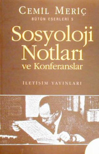 Sosyoloji Notları ve Konferanslar Cemil Meriç
