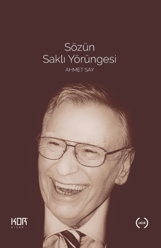 Sözün Saklı Yörüngesi - Ahmet Say Kolektif