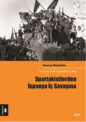 Spartakistlerden İspanya İç Savaşına H. Celal Koç