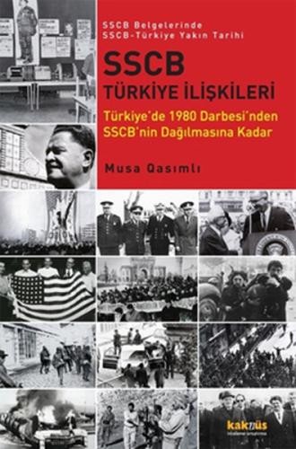 SSCB Türkiye İlişkileri Musa Qasımlı