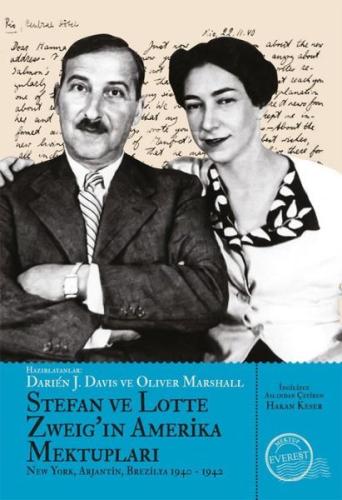 Stefan ve Lotte Zweig'ın Amerika Mektupları - New York Arjantin ve Bre