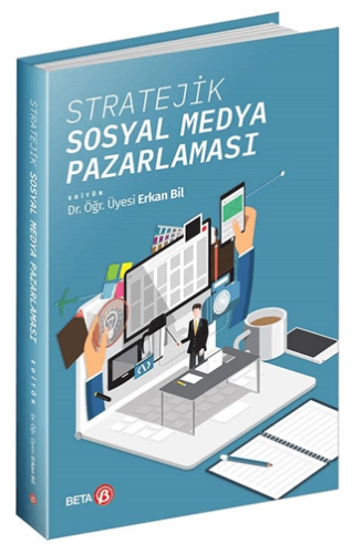 Stratejik Sosyal Medya Pazarlaması Erkan Bil