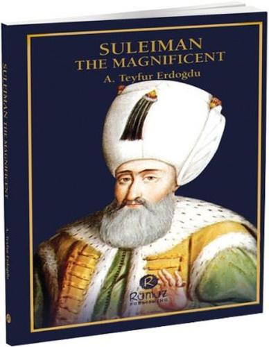 Suleiman The Magneficent A. Teyfur Erdoğdu