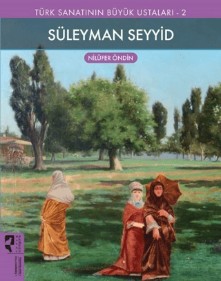 Süleyman Seyyid - Türk Sanatının Büyük Ustaları 2 Max McKeown