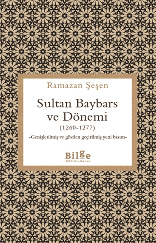 Sultan Baybars ve Dönemi (1260-1277)