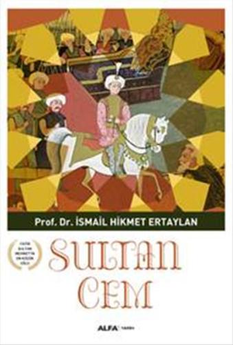 Sultan Cem İsmail Hikmet Ertaylan Sultan Cem İsmail Hikmet Ertaylan