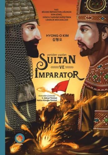 Sultan ve İmparator - Yeniden Yazılan (Ciltli) Hyong-O Kim