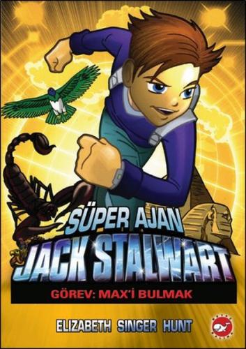 Süper Ajan Jack Stalwart 14 - Görev: Max'i Bulmak