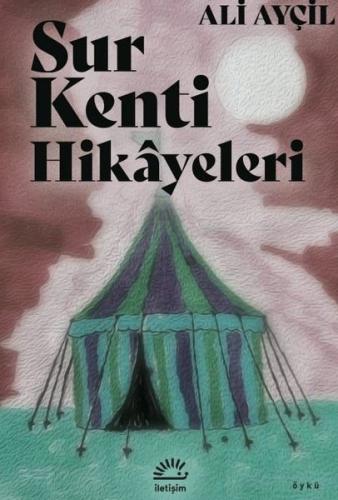 Sur Kenti Hikayeleri Ali Ayçil