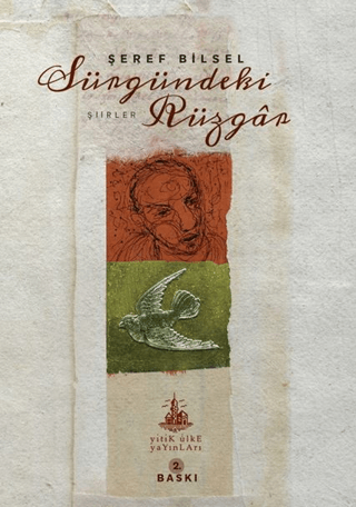 Sürgündeki Rüzgar - Toplu Şiirler 18231