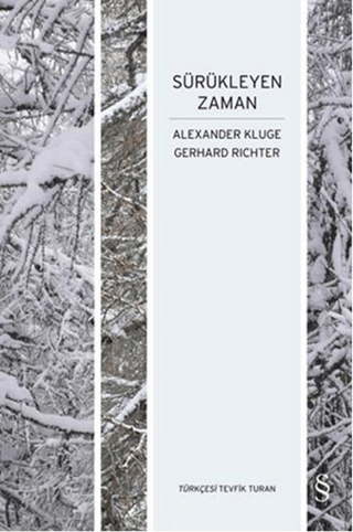 Sürükleyen Zaman Alexander Kluge