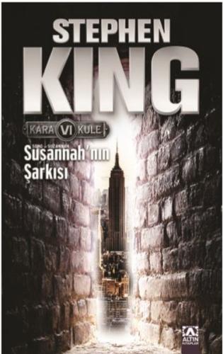 Susannah'ın Şarkısı - Kara Kule Serisi 6.Kitap Stephen King