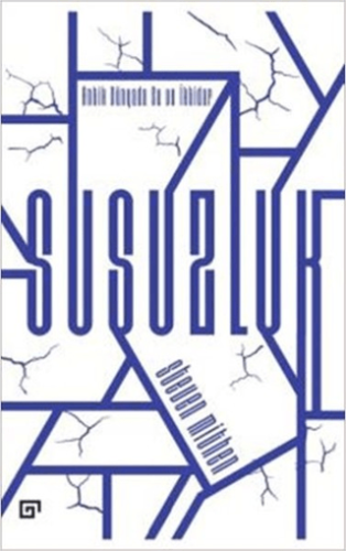 Susuzluk: Antik Dünyada Su ve İktidar Stefan G. Hofmann