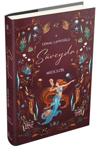 Süveyda 2: Medcezir (Ciltli)