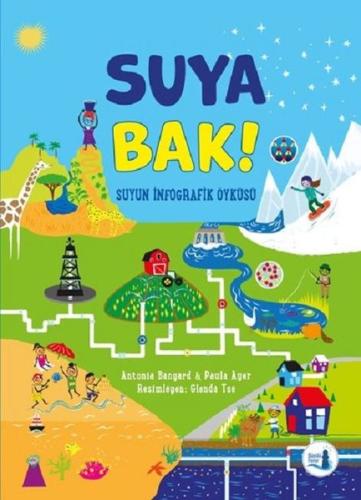 Suya Bak-Suyun İnfografik Öyküsü Antonia Bangard