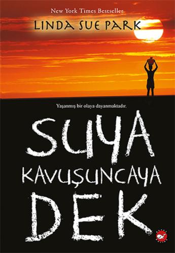 Suya Kavuşuncaya Dek