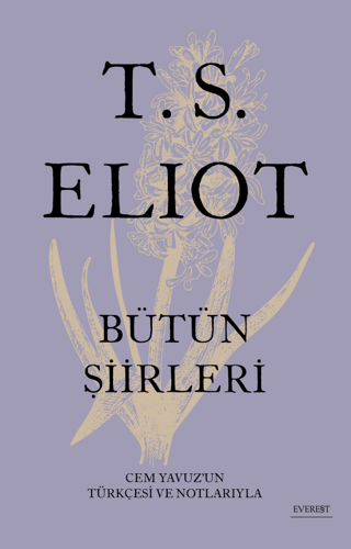 T.S. Elıot Bütün Şiirleri (Ciltli)
