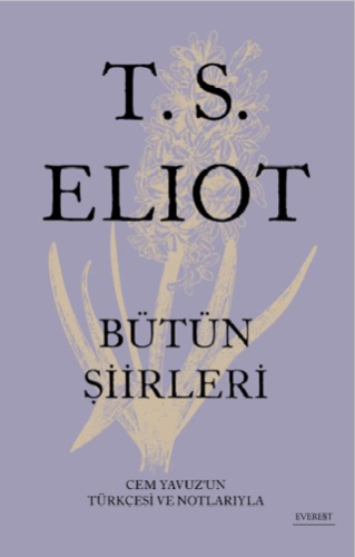 T.S. Eliot Bütün Şiirleri Kolektif