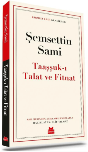 Taaşşuk-ı Talat Ve Fitnat