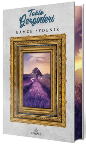 Tablo Gezginleri 1 (Yan Boyamalı Ciltli Özel Baskı) Gamze Aydeniz