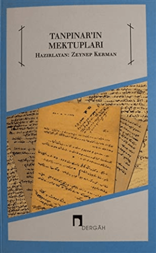Tanpınar'ın Mektupları Tuncer Özdil