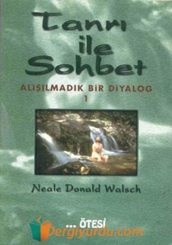 Tanrı İle Sohbet 1 Neale Donald Walsch