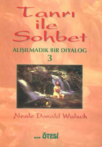 Tanrı ile Sohbet - 3 11142