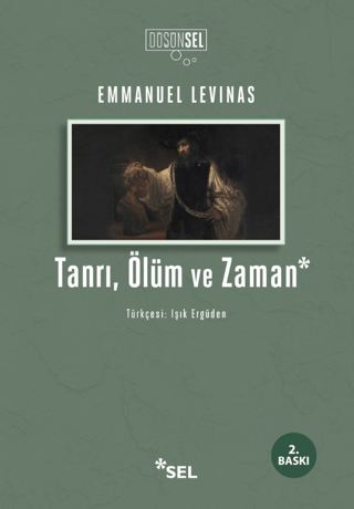 Tanrı, Ölüm ve Zaman