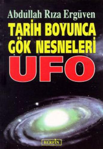 Tarih Boyunca Gök Nesneleri Ufo