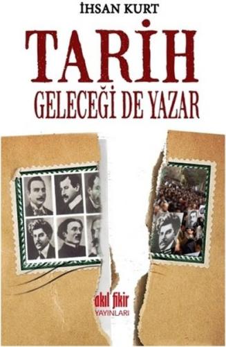 Tarih Geleceği de Yazar Tahir Alangu
