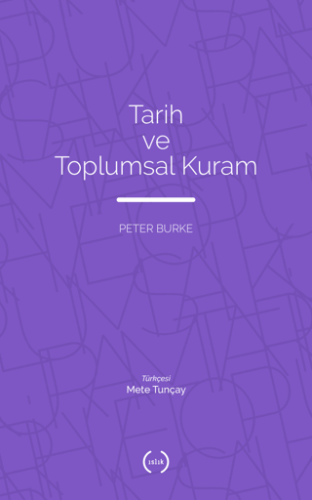 Tarih ve Toplumsal Kuram