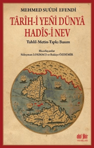 Tarihi Yeni Dünya Hadisi Nev Mehmed Suudi Efendi