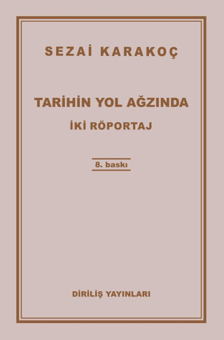 Tarihin Yol Ağzında