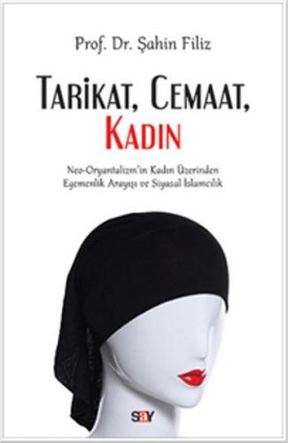 Tarikat Cemaat Kadın Naci Görür