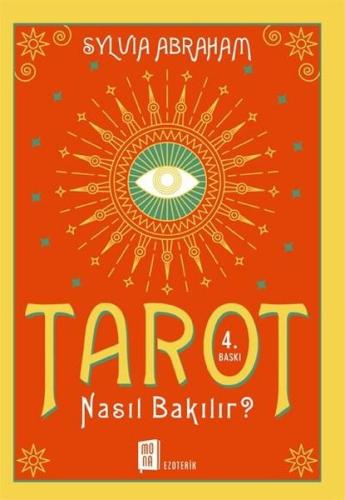 Tarot Nasıl Bakılır? Sylvia Abraham