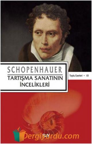 Tartışma Sanatının İncelikleri Arthur Schopenhauer