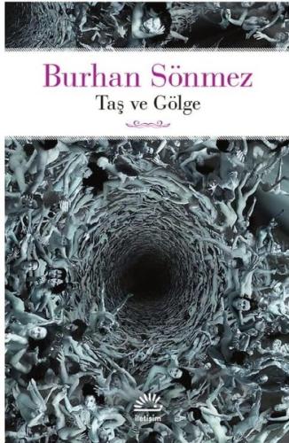 Taş ve Gölge