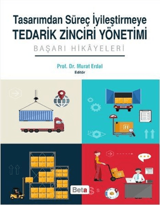 Tasarımdan Süreç İyileştirmeye Tedarik Zinciri Yönetimi Jack Wallettin