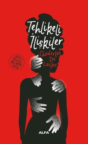 Tehlikeli İlişkiler (Ciltli) Erol Yorulmazoğlu