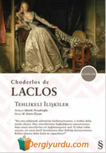 Tehlikeli İlişkiler Choderlos de Laclos