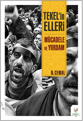 Tekel'in Elleri Nuri Cemal Çilingir