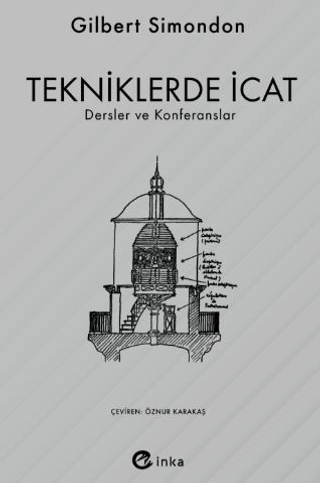 Tekniklerde İcat Gilbert Simondon