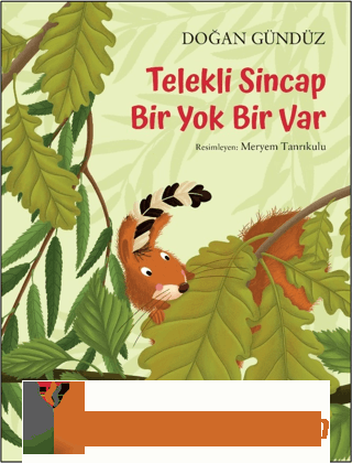 Telekli Sincap - Bir Yok Bir Var