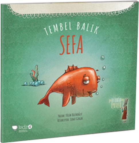 Tembel Balık Sefa Tülin Kozikoğlu